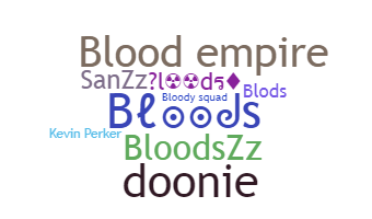 Smeknamn - Bloods