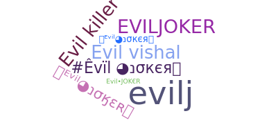 Smeknamn - EvilJoker
