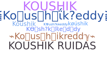 Smeknamn - Koushikreddy