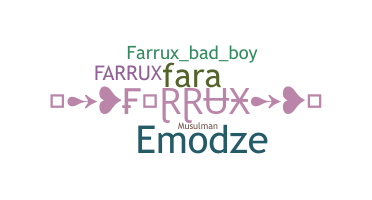 Smeknamn - Farrux