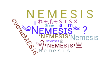 Smeknamn - NeMesiS