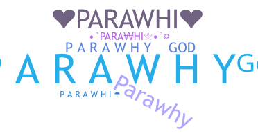 Smeknamn - Parawhi