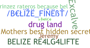 Smeknamn - Belize