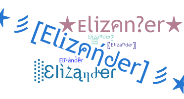 Smeknamn - Elizander