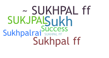 Smeknamn - Sukhpal