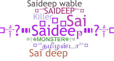 Smeknamn - Saideep