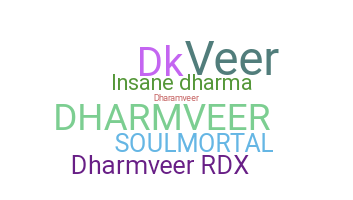 Smeknamn - Dharmveer