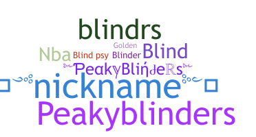Smeknamn - Blinders