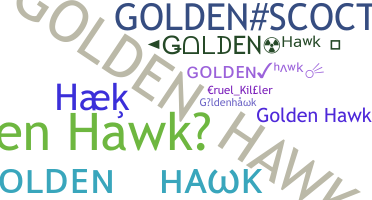 Smeknamn - Goldenhawk