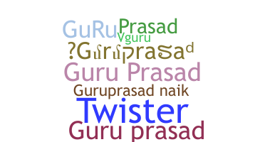 Smeknamn - Guruprasad
