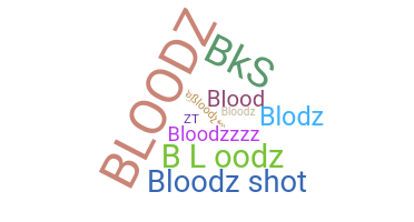 Smeknamn - bloodz