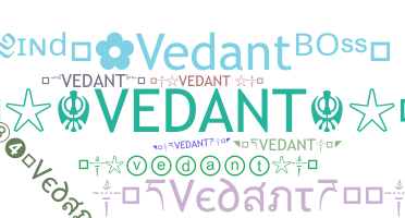 Smeknamn - Vedant