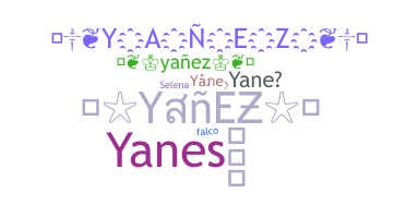 Smeknamn - Yanez