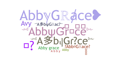 Smeknamn - AbbyGrace