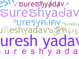 Smeknamn - sureshyadav