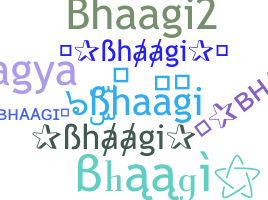 Smeknamn - Bhaagi
