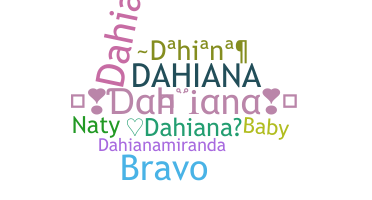 Smeknamn - Dahiana