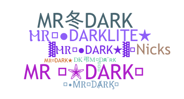 Smeknamn - MRDark