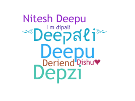 Smeknamn - Deepali