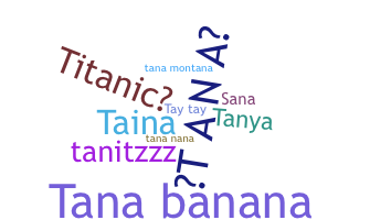 Smeknamn - Tana