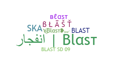 Smeknamn - Blast