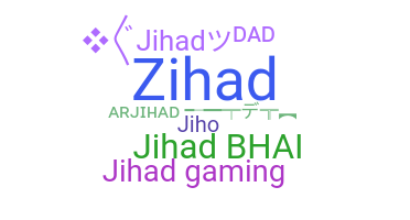 Smeknamn - Jihad