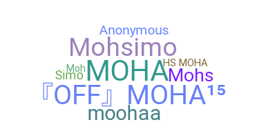 Smeknamn - MoHA