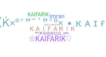 Smeknamn - kaifarik