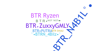 Smeknamn - BTRZuxxy