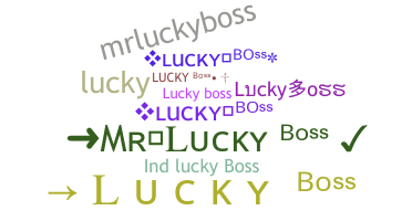 Smeknamn - Luckyboss