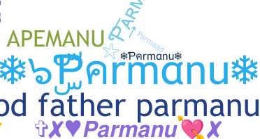 Smeknamn - Parmanu