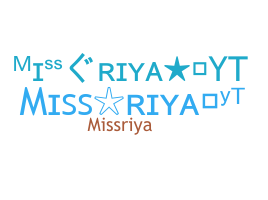 Smeknamn - Missriyayt