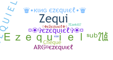 Smeknamn - Ezequiel