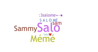 Smeknamn - Salome