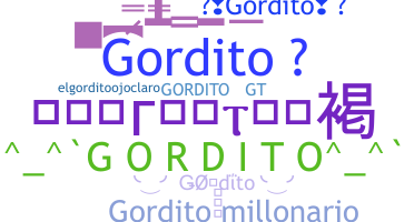 Smeknamn - Gordito