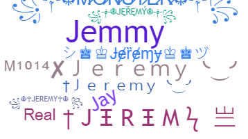 Smeknamn - Jeremy