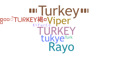 Smeknamn - Turkey