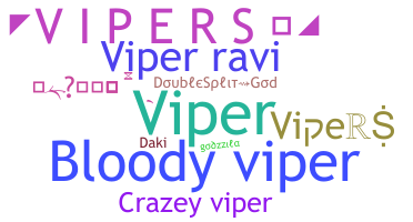 Smeknamn - ViperS
