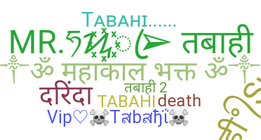 Smeknamn - Tabahi