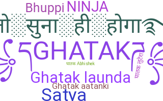 Smeknamn - Ghatak