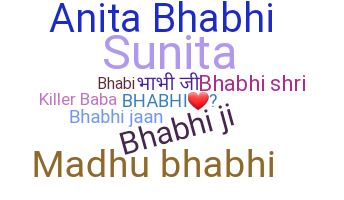 Smeknamn - Bhabhiji