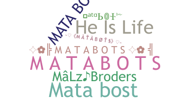 Smeknamn - MataBots
