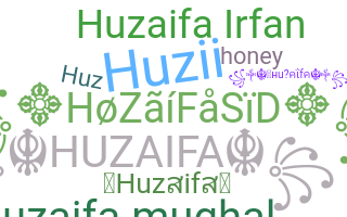 Smeknamn - Huzaifa