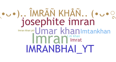 Smeknamn - Imrankhan