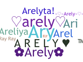 Smeknamn - Arely