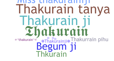 Smeknamn - Thakurainji