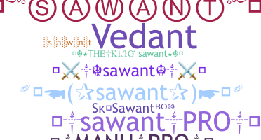 Smeknamn - Sawant