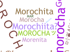 Smeknamn - MOROCHA