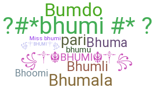 Smeknamn - Bhumi