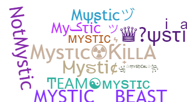 Smeknamn - Mystic